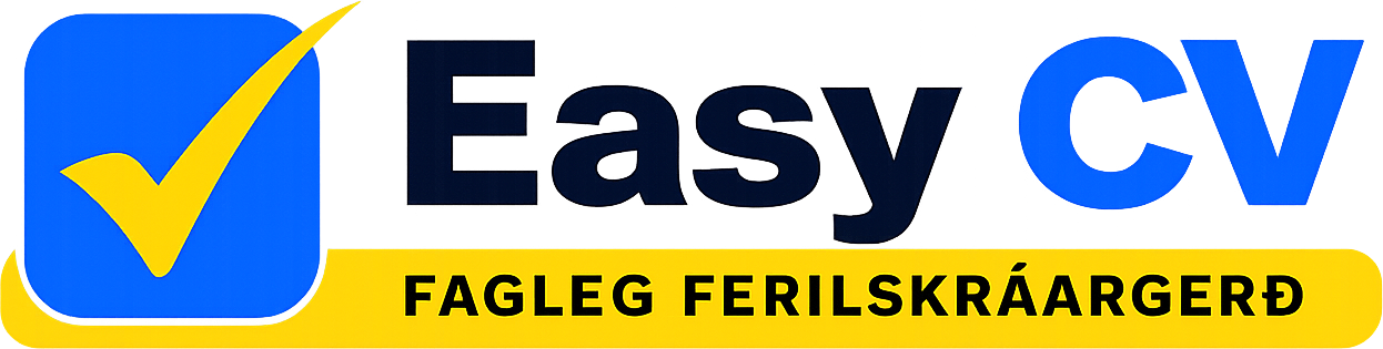 Easy CV - Fagleg Ferilskráargerð