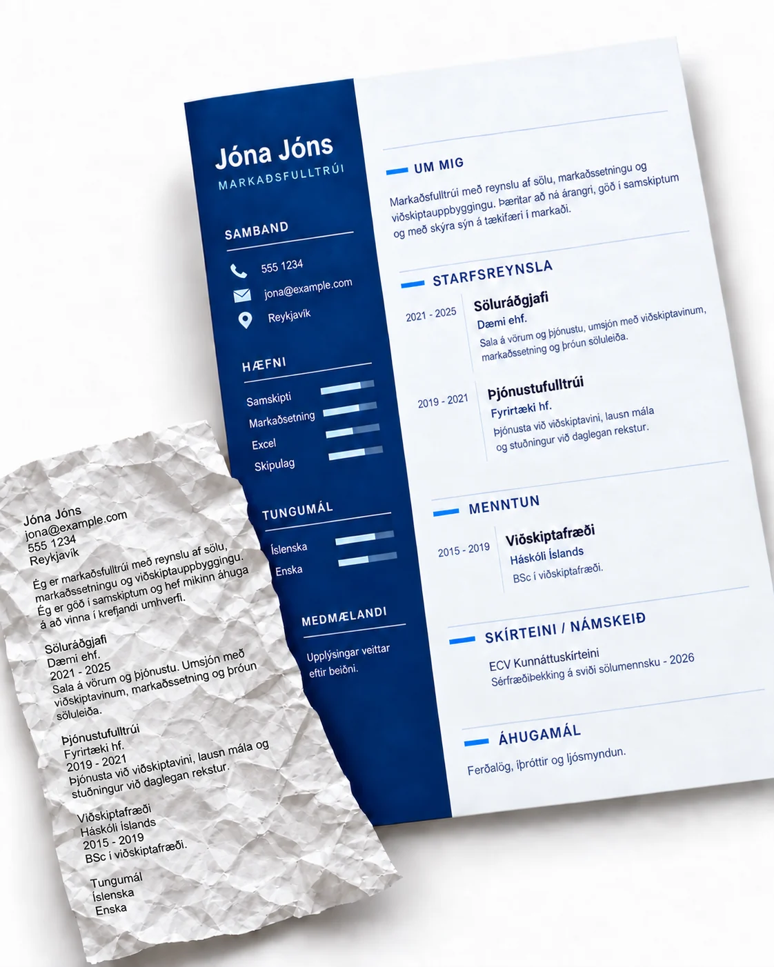 Snyrtileg íslensk ferilskrá frá Easy CV við hlið krumpaðrar, óuppsettrar ferilskrár